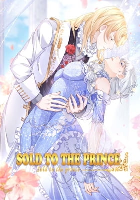 Sold to a Prince! Sold to a Prince!